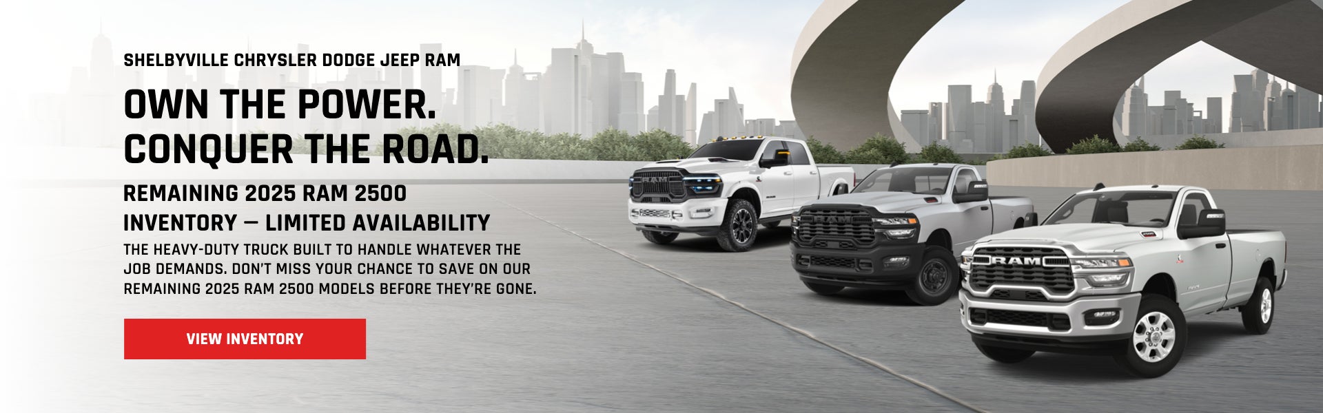 Own the Power. Conquer the Road.