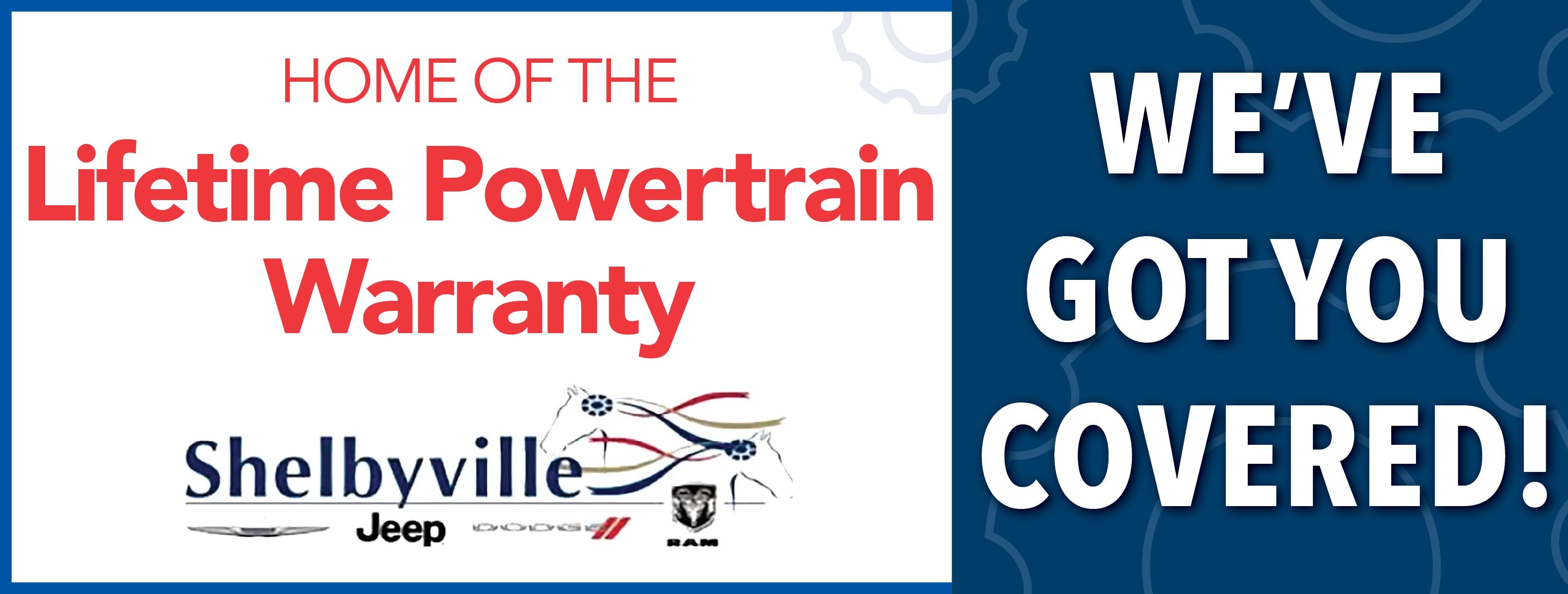 Lifetime Powertrain Warranty